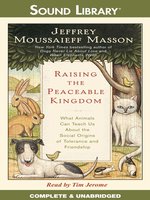 Raising the Peaceable Kingdom